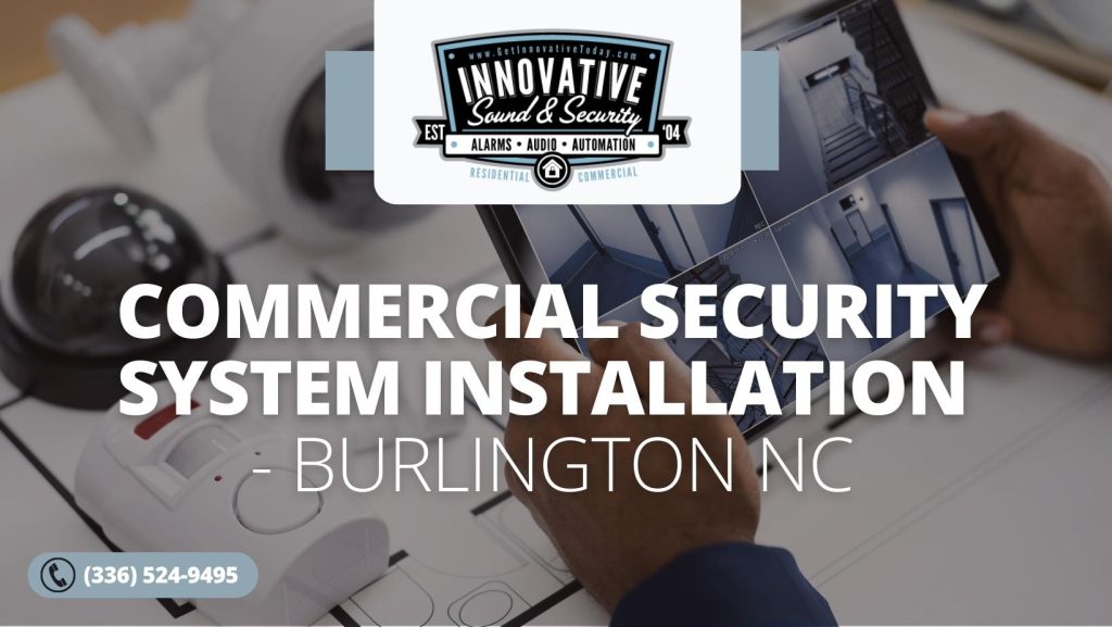 Commercial Security System Installation